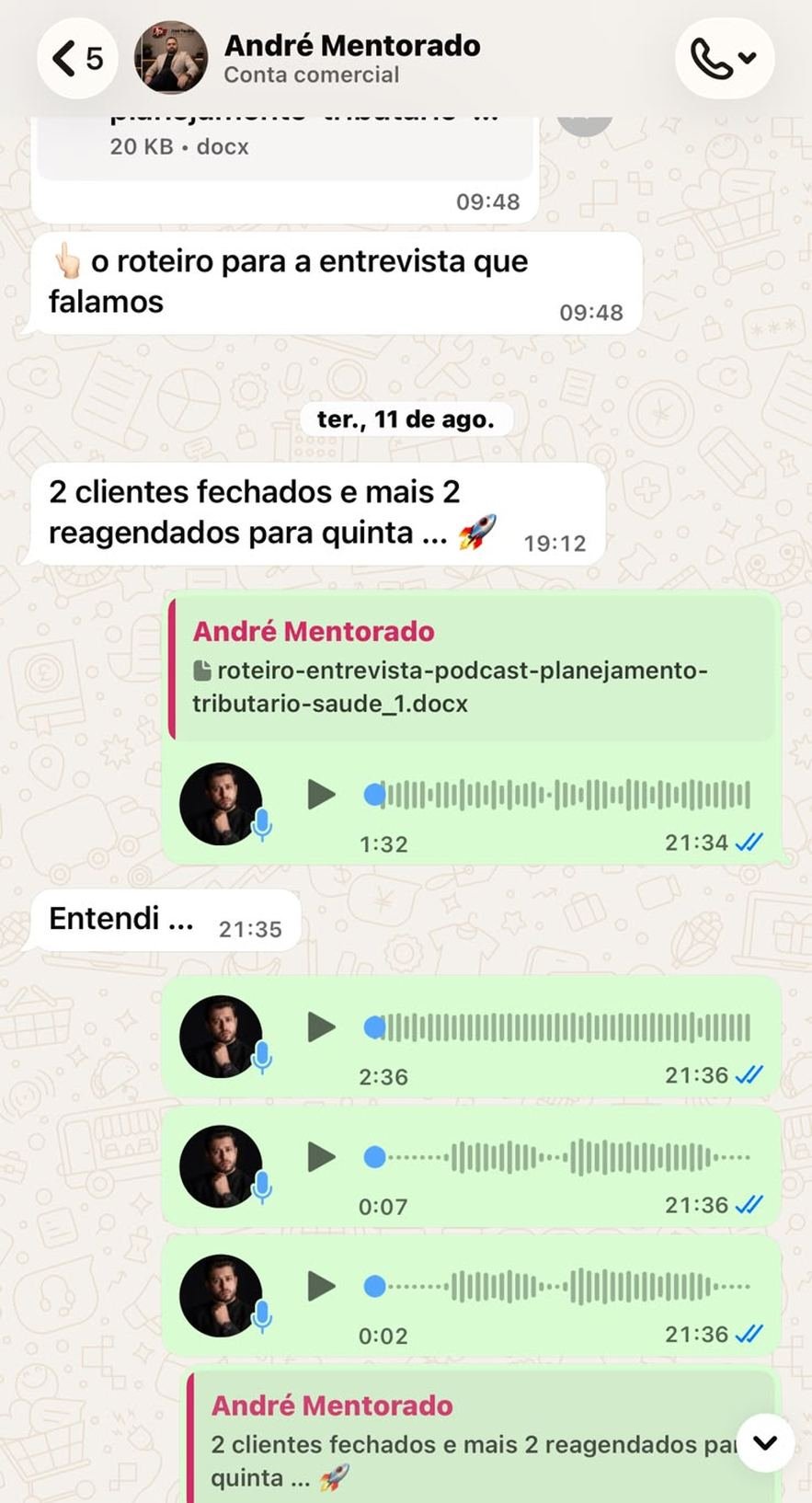 Print de conversa: mentorado relata dois clientes fechados e mais dois reagendados.